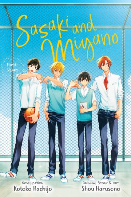 Sasaki & Miyano First Years Vol 1