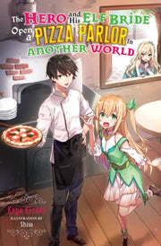 Hero & His Elf Bride Open A Pizza Parlor