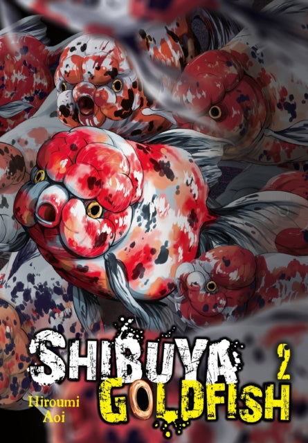 Shibuya Goldfish Vol. 2