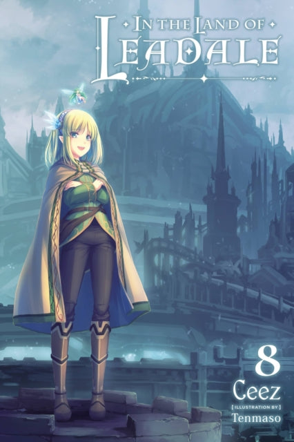 In The Land Of Leadale Vol 8