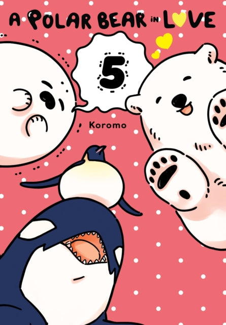 Polar Bear In Love Vol 5