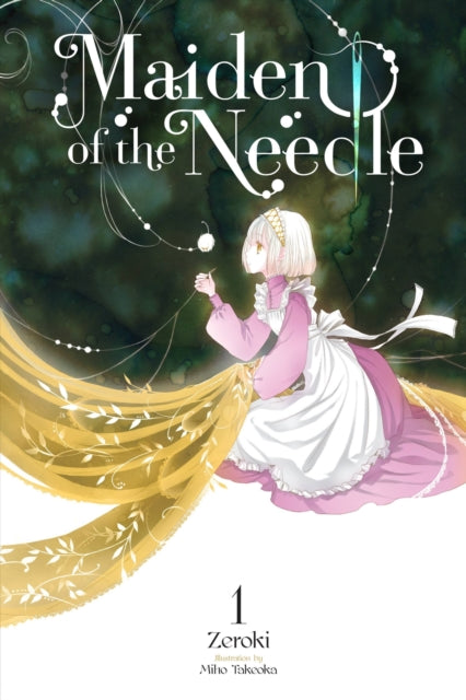 Maiden Of The Needle Vol 1 By Zeroki