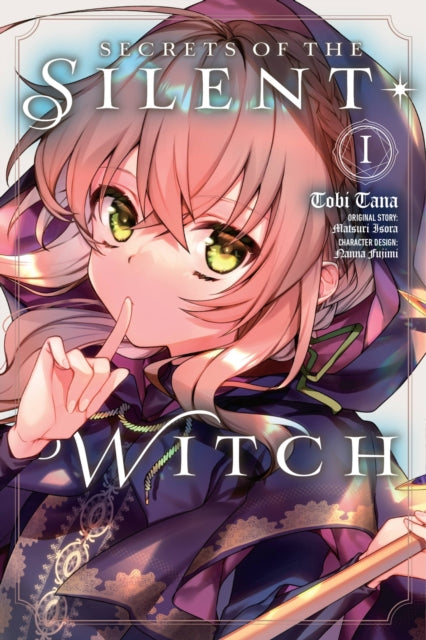 Secrets Of The Silent Witch Vol 1 By Isora, Matsuri