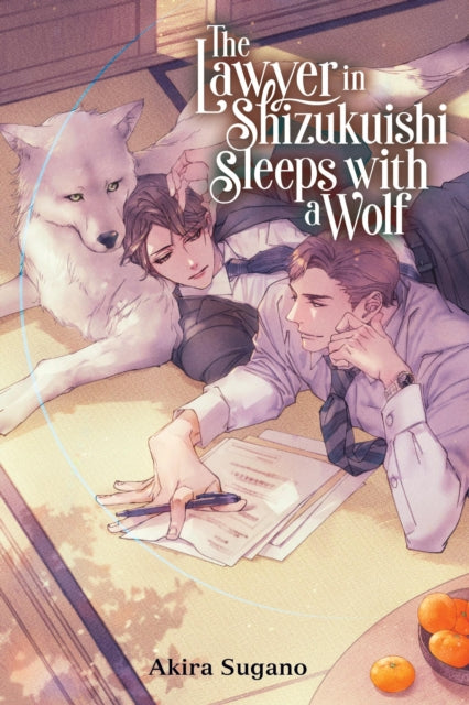 Lawyer In Shizuku Ishi Cho Sleeps/a Wolf