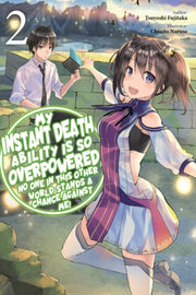 My Instant Death Ability Is So Overpower