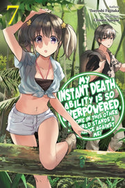 My Instant Death Ability Is So Overpower
