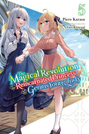 Magical Revolution Of/reincarnated Vol 5 By Karasu, Piero