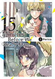 15 Minutes Before We Really Date Vol 2