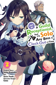 I May Be A Guild Receptionist/vol 2