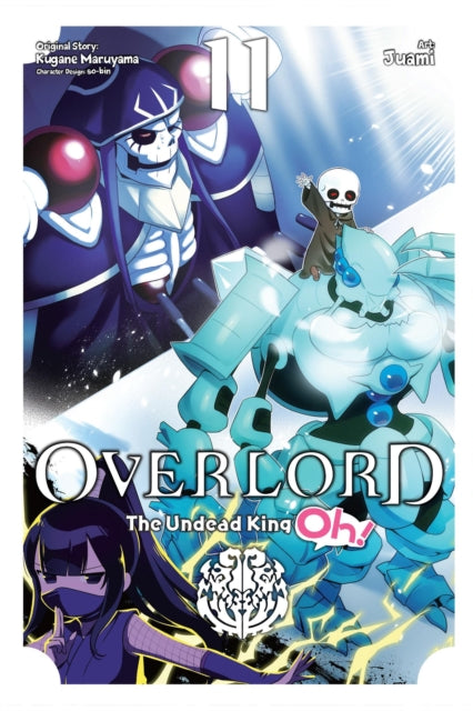 Overlord The Undead King Oh Vol 11