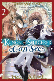 Kunon The Sorcerer Can See Vol 2