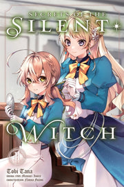 Secrets Of The Silent Witch Vol 2 By Isora, Matsuri