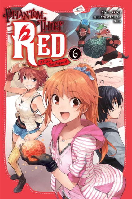Phantom Thief Red Vol 6 By Akigi Shin