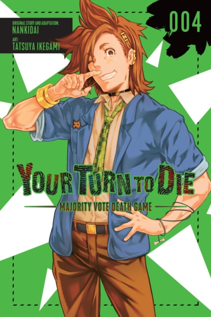 Your Turn To Die Majority/death Game Vl4