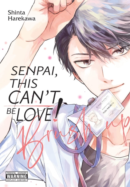 Senpai This Cant Be Love Brush Up Vol 2