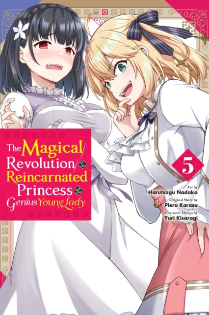 Magical Revolution Of/reincarnated Vol 5 By Karasu, Piero