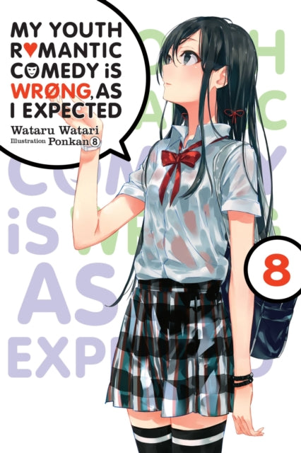 My Youth Romantic Comedy Is Wrong As I