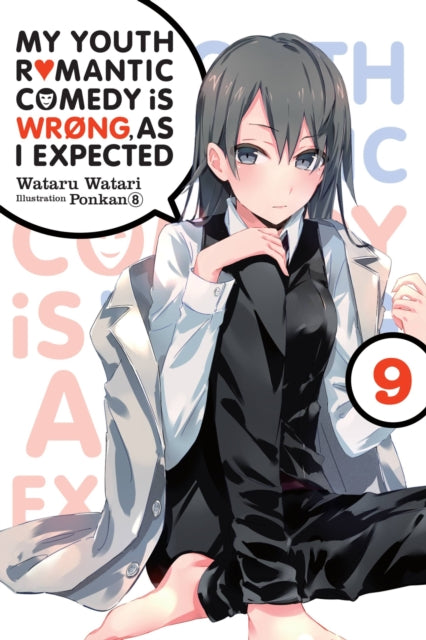 My Youth Romantic Comedy Is Wrong Vol9