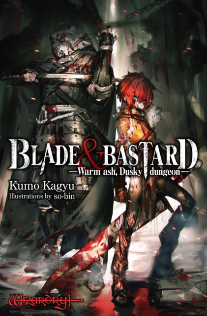 Blade & Bastard Vol 1