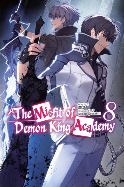 Misfit Of Demon King Academy Vol 8 Light By Shu