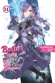 Bofuri I Dont Want To Get Hurt So Vol 14 By Yuumikan