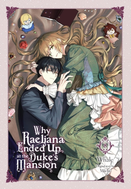 Why Raeliana Ended Up At The Dukes Vol 8