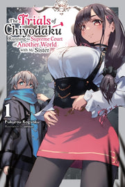 The Trials Of Chiyodaku Vol. 1 By Kogyoku