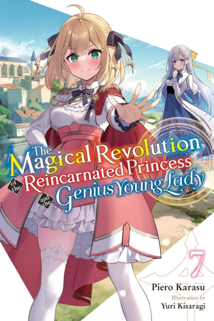 The Magical Revolution Of The Reincarna By Karasu