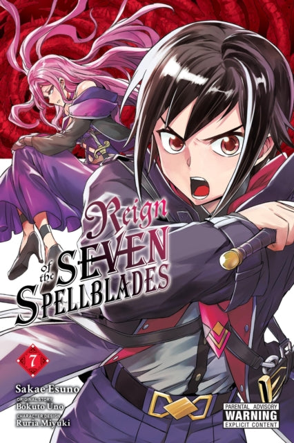 Reign Of The Seven Spellblades Vol. 7