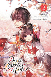 Bride Of The Barrier Master Vol 2 By Kureha