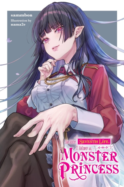 In My Seventh Life I Met A Monster Princ