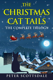 The Christmas Cat Tails: The Complete Tr