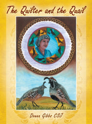 The Quilter And The Quail