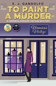 To Paint A Murder: A Veronica Howard Vin