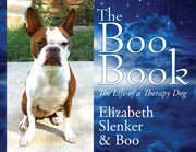 The Boo Book: The Life Of A Therapy Dog