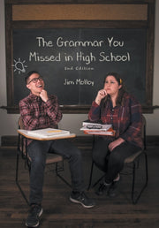 The Grammar You Missed In High School: 2