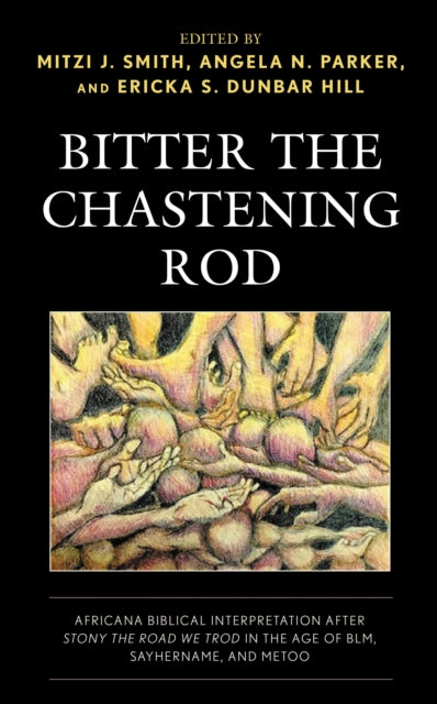 Bitter The Chastening Rod