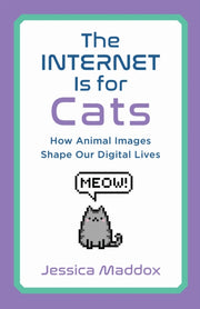 The Internet Is For Cats