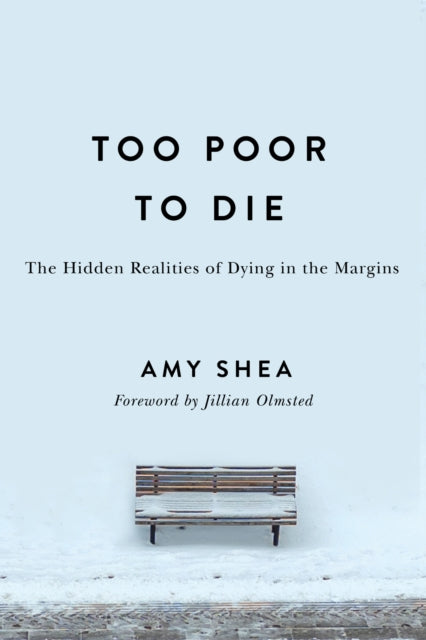 Too Poor To Die