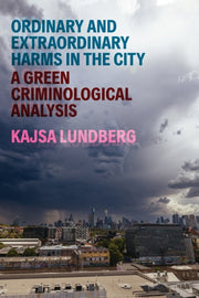 Ordinary & Extraordinary Harms In The Ci By Lundberg, Kajsa