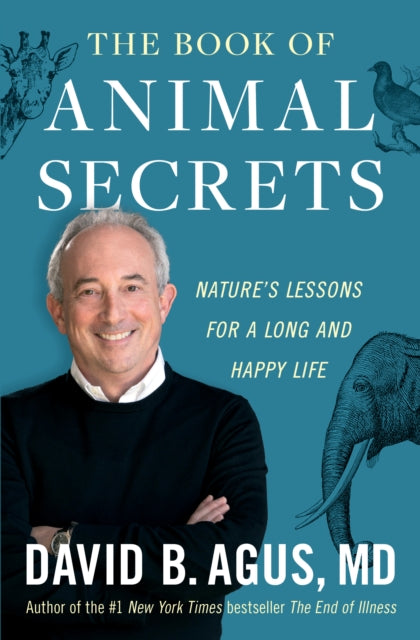 Book Of Animal Secrets By Agus, David B