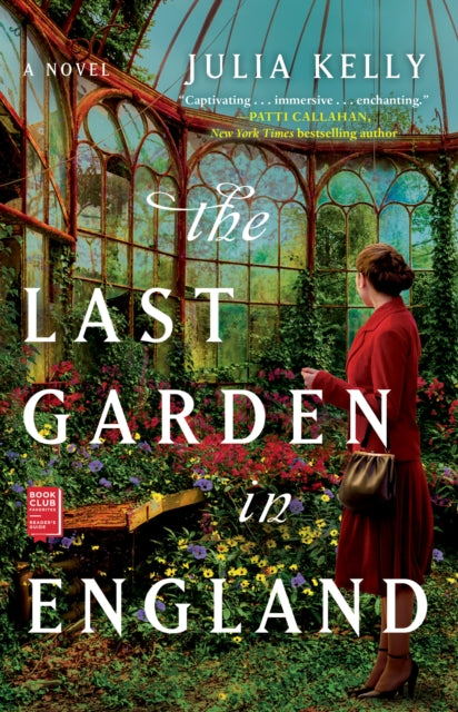Last Garden In England Pa By Julia Kelly