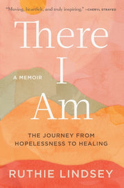 There I Am By Lindsey, Ruthie