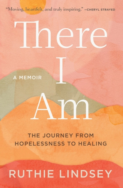 There I Am By Lindsey, Ruthie