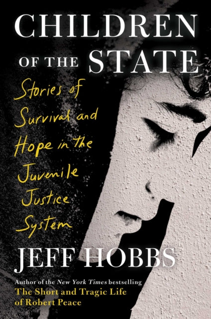 Children Of The State By Hobbs, Jeff