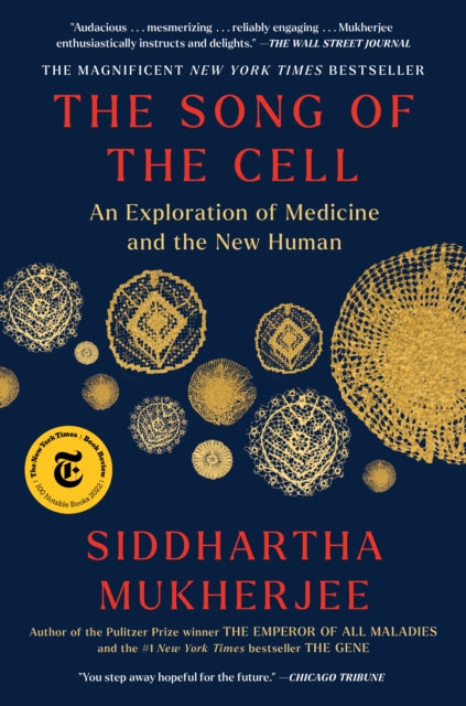 Song Of The Cell By Mukherjee, Siddharta