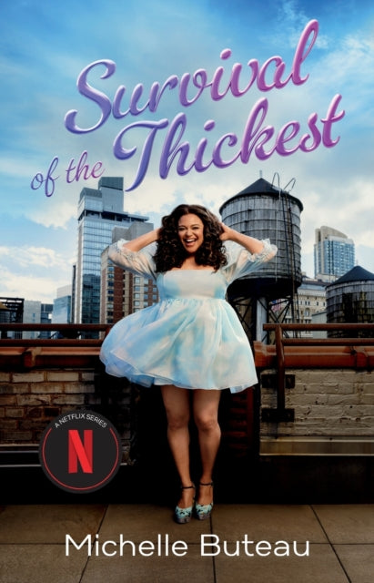 Survival Of The Thickest