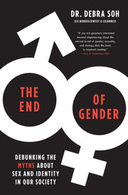 End Of Gender By Soh, Debra