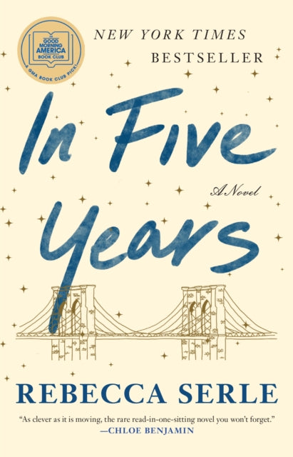 In Five Years By Serle, Rebecca