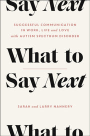 What To Say Next By Nannery, Sarah